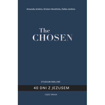 THE CHOSEN - 40 dni z Jezusem - cz. 2